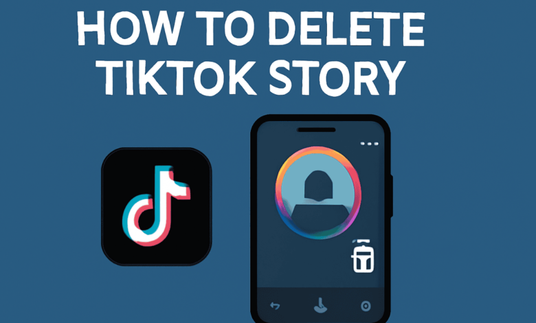 how to delete tiktok story