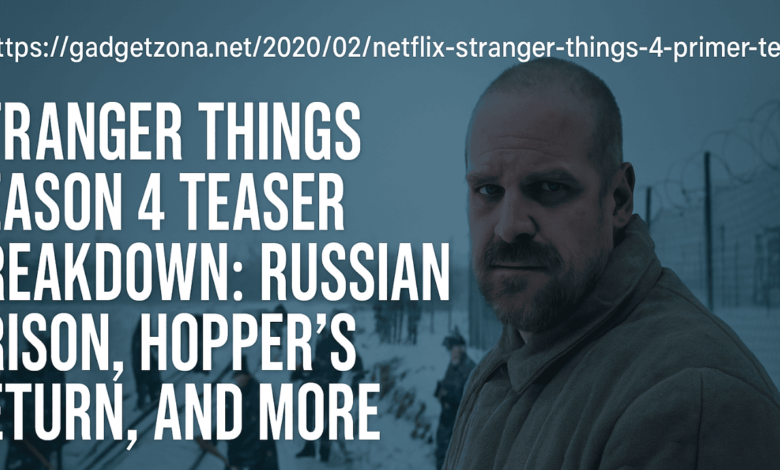 https://gadgetzona.net/2020/02/netflix-stranger-things-4-primer-teaser