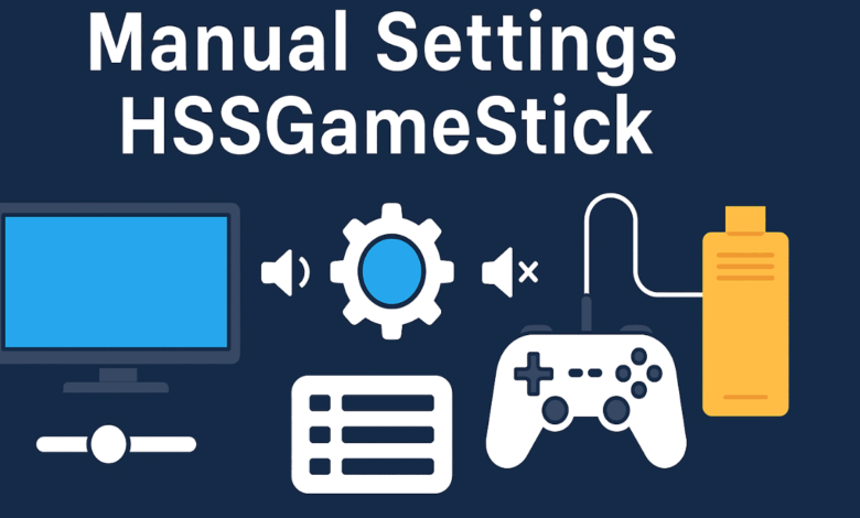 manual settings hssgamestick