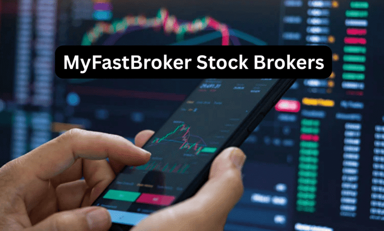 myfastbroker stock brokers